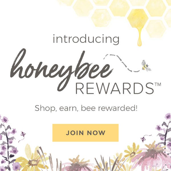 Burt's Bees Baby: Introducing HoneyBee Rewards. Shop, earn, bee rewarded! JOIN NOW