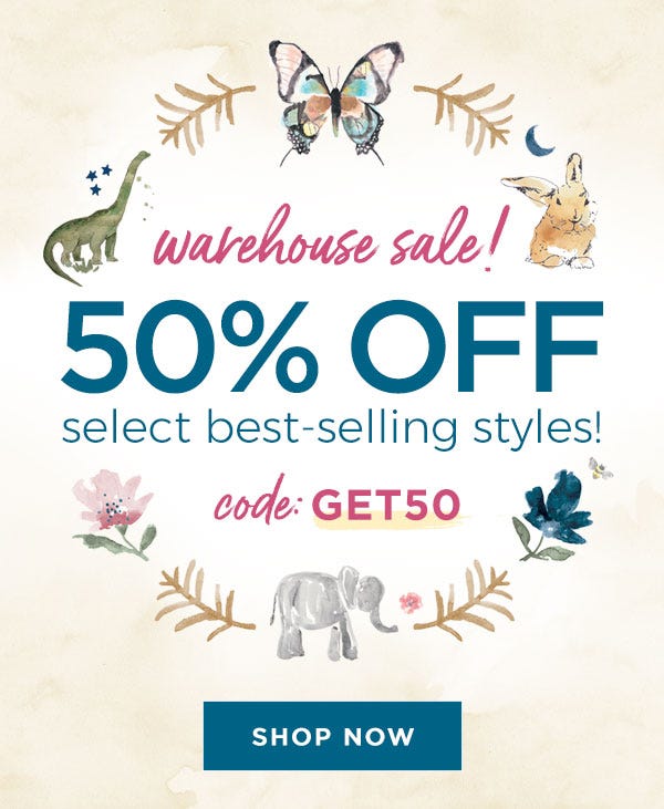 Burt's Bees Baby: Warehouse sale! 50% off select best-selling styles! Code: GET50. SHOP NOW
