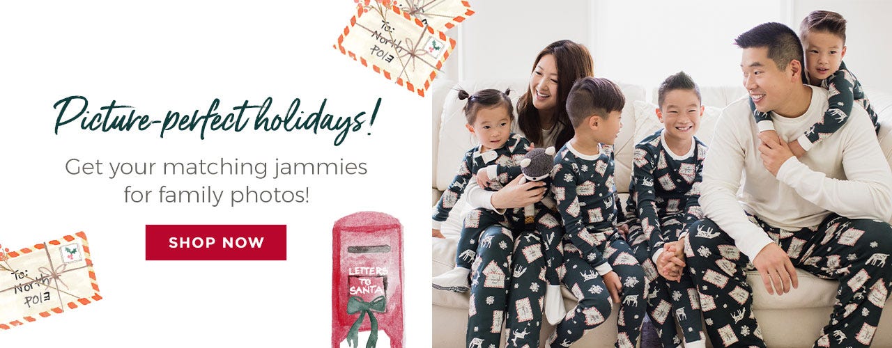 Burt's Bees Baby: Picture-perfect holidays! Get your matching jammies for family photos! CTA: SHOP NOW
