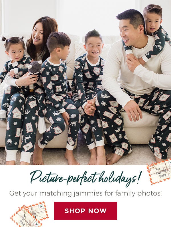 Burt's Bees Baby: Picture-perfect holidays! Get your matching jammies for family photos! CTA: SHOP NOW