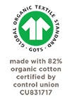 GOTS Certified made with 82% organic cotton