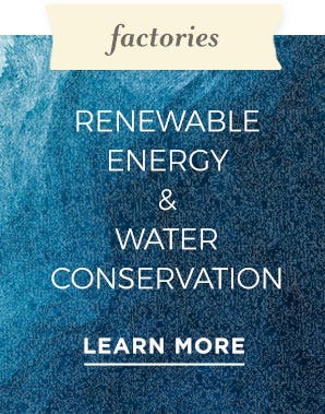 Burt's Bees Baby: Factories - Renewable Energy &  Water Conservation -  Learn More